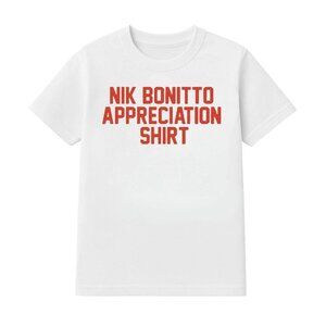Nik Bonitto Appreciation Shirt